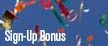 Sign-Up Bonus